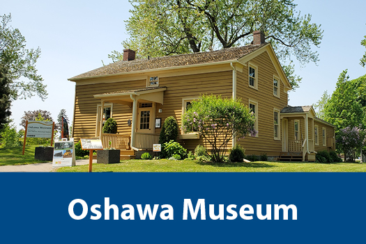 Oshawa Museum.